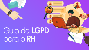 Guia da LGPD para o RH