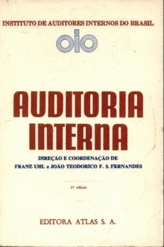 Capa do Livro - Franz Uhl e João Teodorico Fernandes no livro Auditoria interna